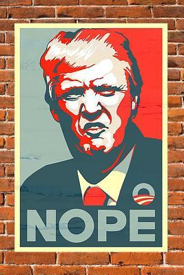 Read online Nope: Surviving the Trump Presidency One Journal at a Time, Poster on Brick Wall - Resistance Persistence file in ePub