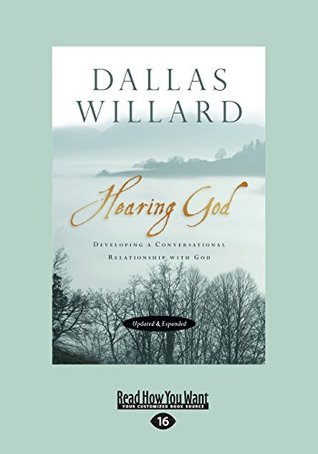 Read online Hearing God, Updated and Expanded: Developing a Conversational Relationship with God (Large Print 16pt) - Dallas Willard | ePub