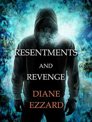 Read online Resentments and Revenge (Sophie Brown Book 4) - Diane Ezzard | ePub