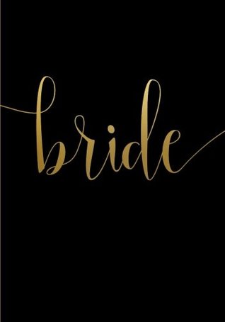 Download Bride Notebook: 7x10 Inch Ruled Notebook/Journal for Brides to Be (Books for Engagement Gifts, Bachelorette Party Gifts, Bridesmaid Gifts and Wedding Favors) -  file in ePub