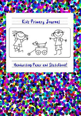 Read Kids Primary Journal Handwriting Paper and Sketchbook: 7x10 Lined Practice Paper with Sketch Area Perfect for Kids Pre K, Kindergarten, 1st and 2nd Grade! - Story Time Press file in PDF