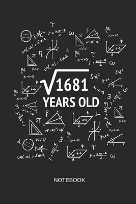 Read 1681 Years Old Notebook: Blank Lined Journal 6x9 - Square Root of 1681 41th Birthday 41 Years Old Anniversary Math Gift Idea -  file in ePub