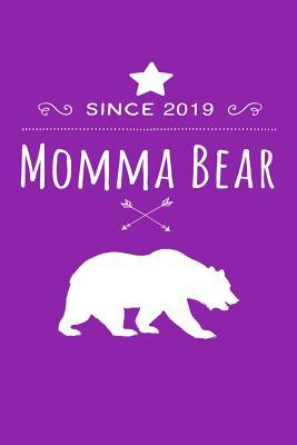 Download Momma Bear Since 2019: Blank Lined Journal for Mom to Write Down Recipes, Memories or Remedies. - Alexander Gordian file in ePub
