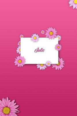 Download Julie: Personalized Name 6 X 9 Inch Matte Softcover Paperback Notebook Journal with 120 Blank Lined Pages Gift for Girls Teens Women -  | ePub