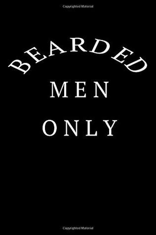 Download Bearded Men Only: Awesome journal for the beard love in your life. Great gift idea for anybody that has a beard. 6x9 110 pages - Rod Stone | ePub
