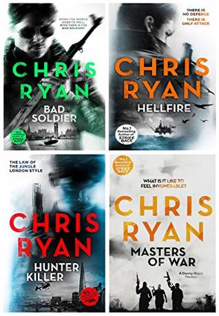 Read online Chris Ryan Danny Black Thriller 4 Books Collection Set - Masters of War, Bad Soldier, Hunter Killer, Hellfire - Chris Ryan | PDF