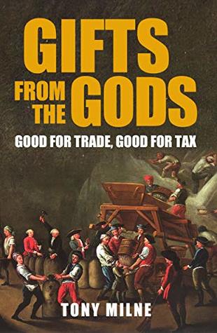 Download Gifts from the Gods: Good for Transport, Good for Tax - Tony Milne file in ePub