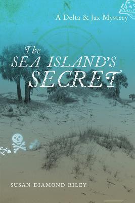 Read The Sea Island's Secret: A Delta & Jax Mystery - Susan Diamond Riley | ePub