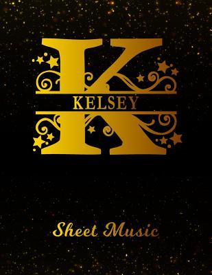 Read Kelsey Sheet Music: Personalized Name Letter K Blank Manuscript Notebook Journal Instrument Composition Book for Musician & Composer 12 Staves per Page Staff Line Notepad & Notation Guide Create, Compose & Write Creative Songs -  file in ePub