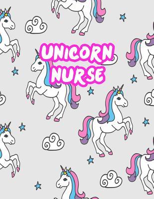 Read online Unicorn Nurse: Cute Journal Notebook for Nursing Student and Practitioner with Large 8.5 x 11 Blank Ruled White Paper (Perfect for School, Medical, Clinical and Hospital Notepad) - Desirae Garza file in ePub
