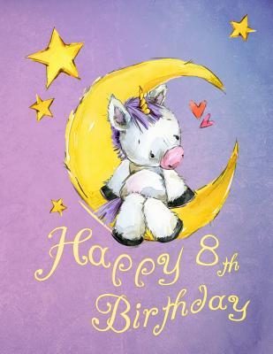 Download Happy 8th Birthday: Sweet Unicorn on Moon Sketch Book for Kids. Perfect for Doodling, Drawing and Sketching. Way Better Than a Birthday Card! - Black River Art file in ePub