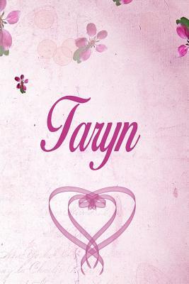 Read Taryn: Personalized Name Notebook/Journal Gift For Women & Girls 100 Pages (Pink Floral Design) for School, Writing Poetry, Diary to Write in, Gratitude Writing, Daily Journal or a Dream Journal. - Personalized Name Publishers | ePub