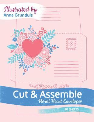 Download Cut & Assemble: Floral Heart Envelopes, 20 Sheets - Anna Grunduls Crafts file in PDF