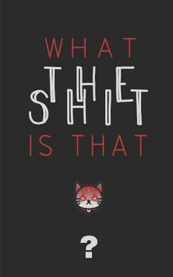 Read What The Shit IS That?: I Cant Remember - Password Keeper Journal, Gifts/Presents, Forget Password Book -  file in ePub
