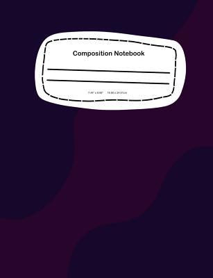 Download Composition Notebook: 7.44 x 9.69, 18.90 x 24.61cm - Wide Rule School Notebook Journal -  | ePub