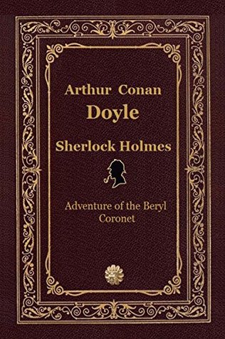 Download Sherlock Holmes. Adventure of the Beryl Coronet (illustrated). - Arthur Conan Doyle file in ePub