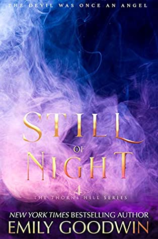 Download Still of Night (A vampire and witch paranormal romance) (Thorne Hill Series Book 4) - Emily Goodwin file in ePub