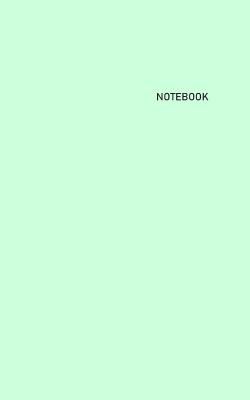 Download Notebook: Unlined/Unruled/Plain Journal Notebook (5 x 8) - 100 Pages (50 Sheets) - Pastel: Mint Cover - White Paper - Maria Truett file in ePub