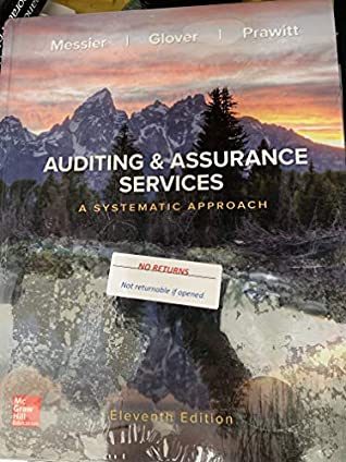 Read Auditing & Assurance Services: A Systematic Approach - William F Messier | PDF
