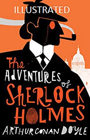 Read Online The Adventures of Sherlock Holmes Illustrated - Arthur Conan Doyle file in ePub