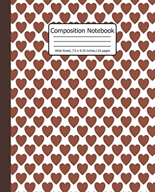 Read Online Composition Notebook: Love- Composition Journal Wide Ruled: 110 Pages Book for Kids Teens School Students And Teachers as a gift -  file in PDF