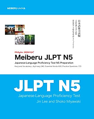 Read Ohayou Japanese! Meiberu JLPT N5: Japanese-Language Proficiency Test N5 Preparation - Jin Lee | PDF