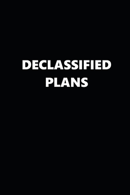 Read 2020 Weekly Planner Funny Humorous Declassified Plans 134 Pages: 2020 Planners Calendars Organizers Datebooks Appointment Books Agendas - Distinctive Journals | ePub