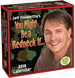 Read Jeff Foxworthy's You Might Be A Redneck If 2018 Day-to-Day Calendar - Foxworthy Outdoors | ePub