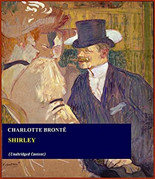 Read Shirley - Charlotte Brontë (ANNOTATED) [Second Edition] [Full Version] - Charlotte Brontë | ePub