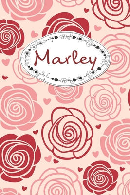 Read Online Marley: Personalized Name Journal / 120 Pages / Dot Grid / Roses cover design / Perfect for journaling and writing notes. - Rose Cover Journals file in PDF